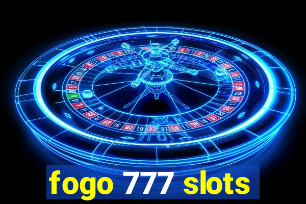 fogo 777 slots